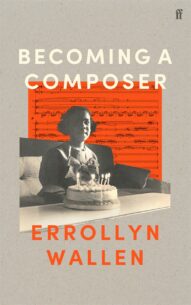 Becoming a Composer by Errollyn Wallen cover image