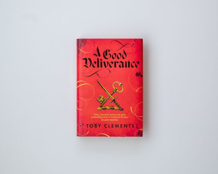 Hardback edition of A Good Deliverance by Toby Clements