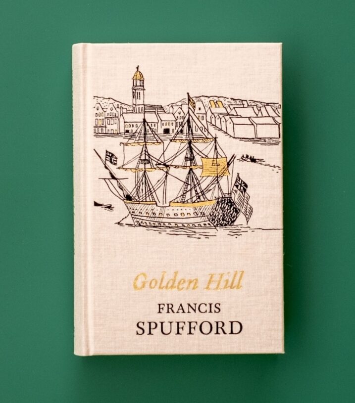 Faber Members Edition of Golden Hill by Francis Spufford on a green background