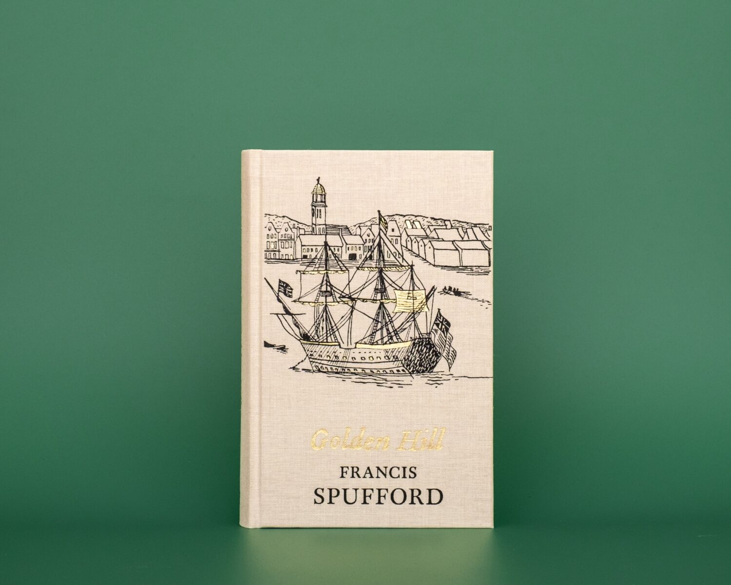 Faber Members Edition of Golden Hill by Francis Spufford on a green background