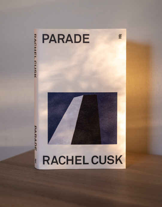 Rachel Cusk's Parade in hardcover